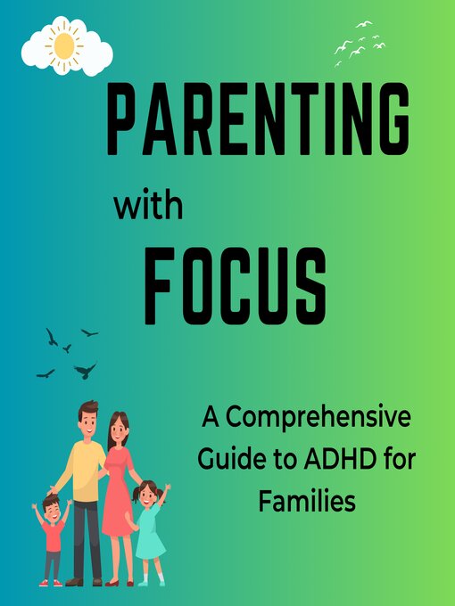 Title details for Parenting with Focus by Naomi Hellen McDonald - Wait list